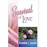 Survival of Love