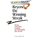 Beyond the Winning Streak: Using Conscious Creation to Consistently Win at Life