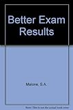 Better exam results