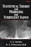 Statistical Theory and Modeling for Turbulent Flows