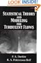 Statistical Theory and Modeling for Turbulent Flows