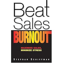 Beat Sales Burnout: Maximize Sales, Minimize Stress