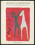 Artists' lithographs : a world history from Sanefelder to the present day