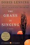 The Grass Is Singing: A Novel (P.S.)