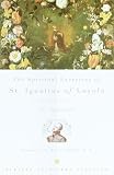 The Spiritual Exercises of St. Ignatius