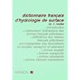 Dictionary of Surface Water Hydrology: French-English-Spanish-German by M. F. Roche