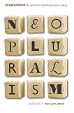 Neopluralism: The Evolution of Political Process Theory