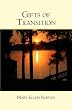Gifts of Transition