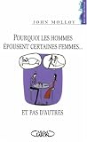 Pourquoi les hommes �pousent certaines femmes... et pas d'autres ?