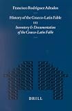 Review Brill Academic Publishers  / History of the Graeco-Latin Fable: Inventory and Documentation of the Graeco-Latin Fable (Mnemosyne, Bibliotheca Classica Batava Supplementum) (Mnemosyne, Bibliotheca Classica Batava Supplementum)
