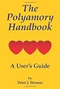The Polyamory Handbook: A User's Guide