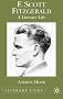 F Scott Fitzgerald: A Literary Life (Literary Lives)