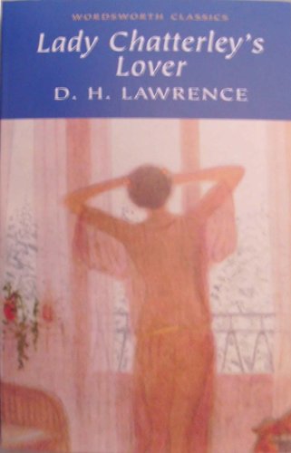 Cover image : Lady Chatterley's Lover (Wordsworth Classics)