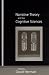 Narrative Theory and the Cognitive Sciences (Center for the Study of Language & Information - Lecture Notes)