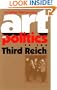 Art As Politics in the Third Reich