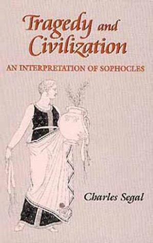 Tragedy and Civilization: An Interpretation of Sophocles under Tragedy in The Books Store