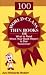 100 World-Class Thin Books or What to Read When Your Book Report Is Due Tomorrow! (Bodart Young Adult Literature)