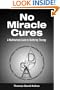 No Miracle Cures: A Multifactoral Guide to Stuttering Therapy