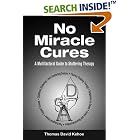 No Miracle Cures: A Multifactoral Guide to Stuttering Therapy by  Thomas David Kehoe