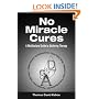 No Miracle Cures: A Multifactoral Guide to Stuttering Therapy