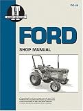 Ford Shop Manual: Models 1120, 1220, 1320, 1520, 1720, 1920, 2120 (Manual Fo-46) (Manual Fo-46)