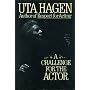 A Challenge for the Actor