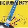 The Hammer Party