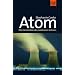 Atom: Die Geschichte des nuklearen Irrtums