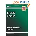 GCSE French Revision Guide - Higher (Gcse Modern Languages)