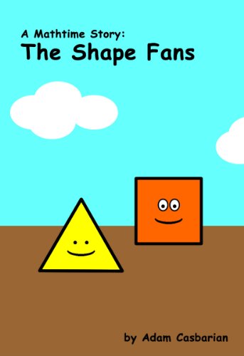 The Shape Fans (Mathtime Stories)