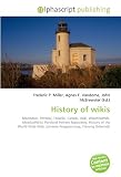 History of wikis: MoinMoin, PmWiki, TikiWiki, CoWiki, Wiki, WikiWikiWeb, MeatballWiki, Portland Pattern Repository, History of the World Wide Web, Extreme Programming, Flaming (Internet)