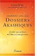 Comment lire les dossiers akashiques