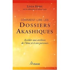 Comment lire les dossiers akashiques