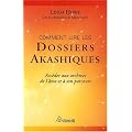 Comment lire les dossiers akashiques