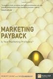 Marketing Payback: Is Your Marketing Profitable (Financial Times)