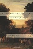 Gardens and the Picturesque: Studies in the History of Landscape Architecture