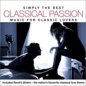 CD-Charts  Search : Simply The Best Classical Passion - Music For Classic Lovers