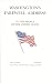 Washington's Farewell Address to the People of the United States