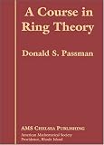 A Course in Ring Theory (AMS Chelsea Publishing)