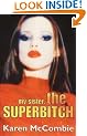 My Sister, the Superbitch (Point)