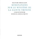 Messiaen: M�ditations sur le myst�re de la Sainte Trinit�