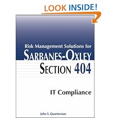 Risk Management Solutions for Sarbanes-Oxley Section 404 IT Compliance