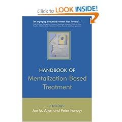 The Handbook of Mentalization-Based Treatment