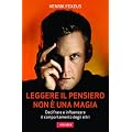 Leggere il pensiero non � una magia: Decifrare e influenzare il comportamento degli altri (Risposte)