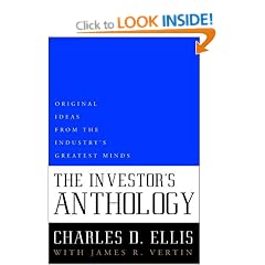 The Investor's Anthology: Original Ideas from the Industry's Greatest Minds (Wiley investing series)
