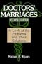 Doctors' Marriages: A Look at the Problems and Their Solutions