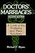 Doctors' Marriages: A Look at the Problems and Their Solutions