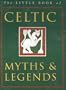 Celtic Myths (Little Book of)