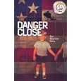 Danger Close