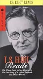 T.S. Eliot Reads: The Wasteland, Four Quartets and Other Poem